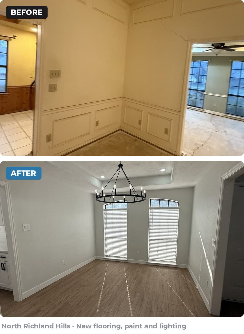 Before and after home renovation featuring new wood floors, gray paint, and a modern chandelier.